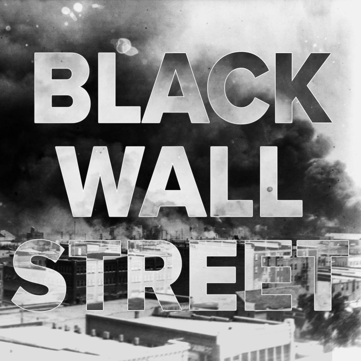 Black Excellence Personified Remembering Black Wall Street